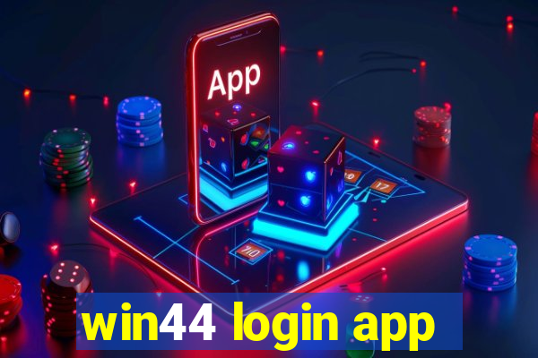 win44 login app